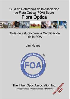 FOA Fiber Optic Textbook in Spanish